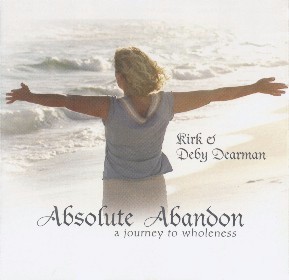 CD 'Absolute Abandon' van Kirk en Deby Dearman
